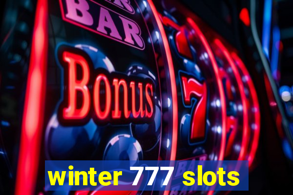 winter 777 slots